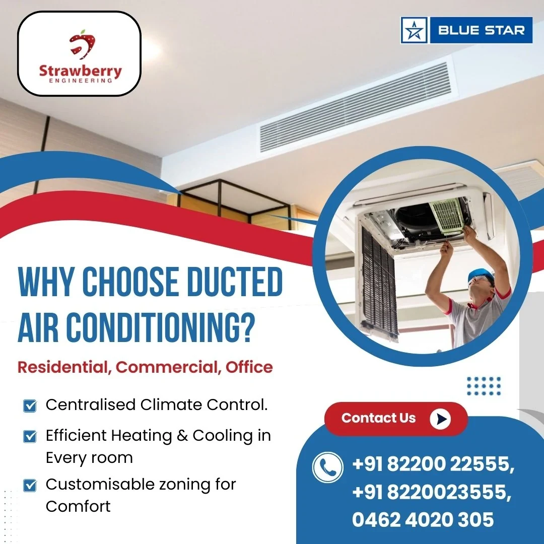 Professional DuctedAC in Tirunelveli – Chill Smart with Strawberry Engineering | Strawberry Engineering